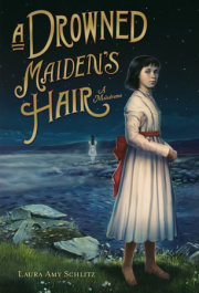 A Drowned Maiden's Hair 