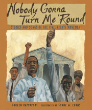Nobody Gonna Turn Me 'Round 