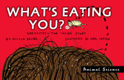 What's Eating You? 