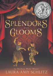 Splendors and Glooms 