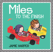 Miles to the Finish 