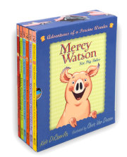 Mercy Watson Boxed Set: Adventures of a Porcine Wonder 