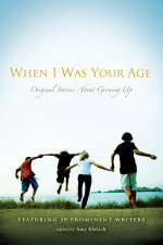 When I Was Your Age: Volumes I and II