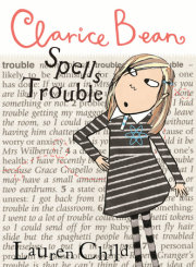 Clarice Bean Spells Trouble 