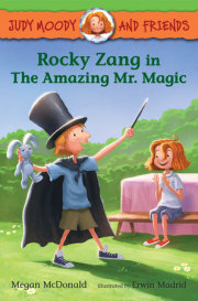 Judy Moody and Friends: Rocky Zang in The Amazing Mr. Magic 