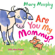 Are You My Mommy? 