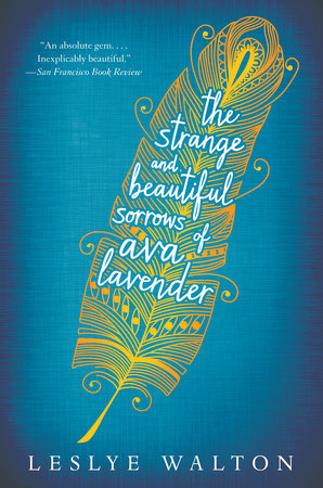 The Strange and Beautiful Sorrows of Ava Lavender