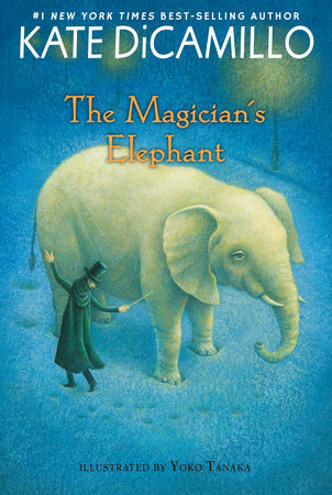 The Magician's Elephant by Kate DiCamillo