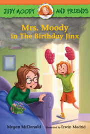 Judy Moody and Friends: Mrs. Moody in The Birthday Jinx 