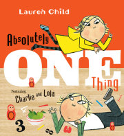 Absolutely One Thing 
