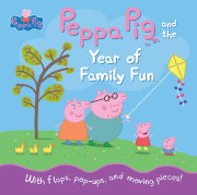 Peppa Pig and the Year of Family Fun 