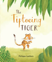 The Tiptoeing Tiger 