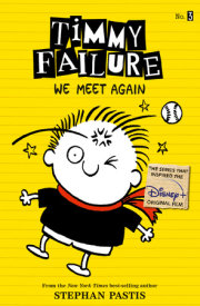 Timmy Failure: We Meet Again 
