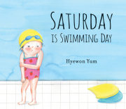 Saturday Is Swimming Day 