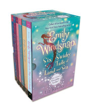 Emily Windsnap: Six Swishy Tails of Land and Sea 