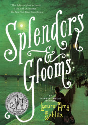 Splendors and Glooms 