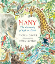 Many: The Diversity of Life on Earth 