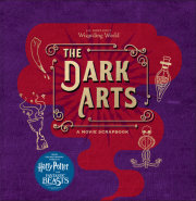 J.K. Rowling's Wizarding World: The Dark Arts: A Movie Scrapbook 