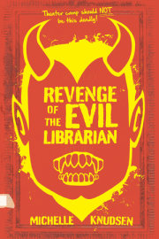 Revenge of the Evil Librarian