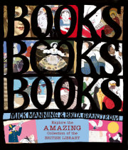 Books! Books! Books! Explore the Amazing Collection of the British Library 