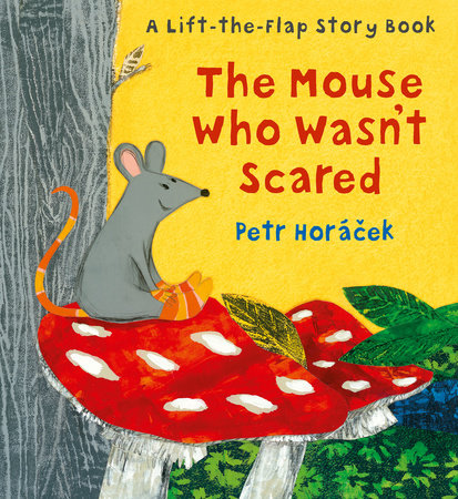 The Mouse Who Wasn't Scared