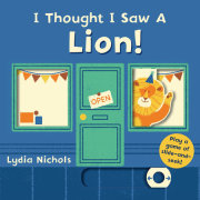 I Thought I Saw a Lion! 