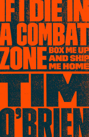 If I Die in a Combat Zone 