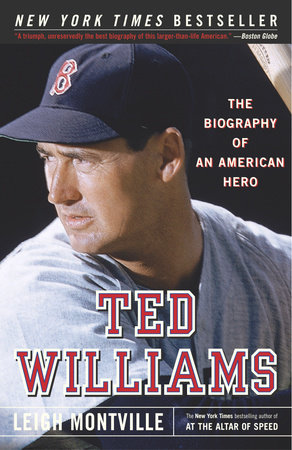 Ted Williams by Leigh Montville: 9780767913201