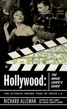 Hollywood: The Movie Lover's Guide