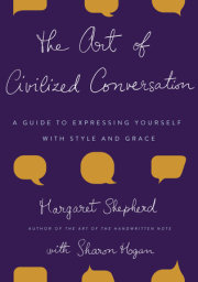 The Art of Civilized Conversation 