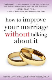 How to Improve Your Marriage Without Talking About It 
