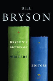 Bryson's Dictionary for Writers and Editors 