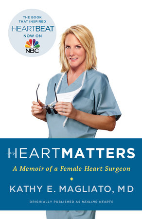 Heart Matters By Kathy Magliato M D 9780767930277