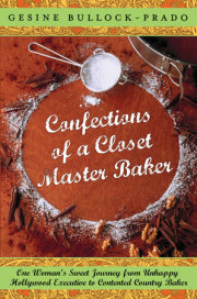 Confections of a Closet Master Baker 