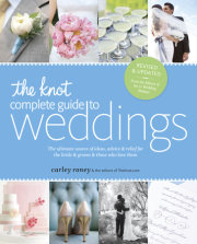 The Knot Complete Guide to Weddings 