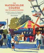 The Watercolor Course You've Always Wanted 