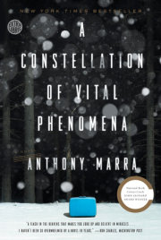 Anthony Marra’s acclaimed debut, A Constellation of Vital Phenomena, now in paperback