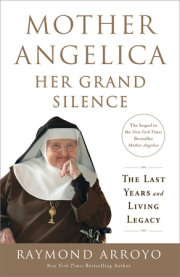 Mother Angelica: Her Grand Silence