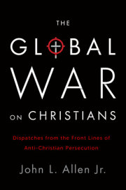 The Global War on Christians 