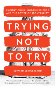 Trying Not to Try 