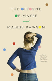 Maddie Dawson returns with The Opposite of Maybe