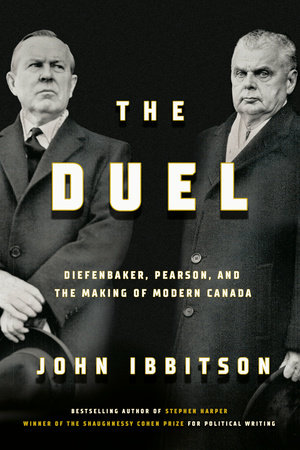 The Duel by John Ibbitson: 9780771003264