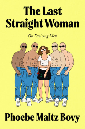 The Last Straight Woman