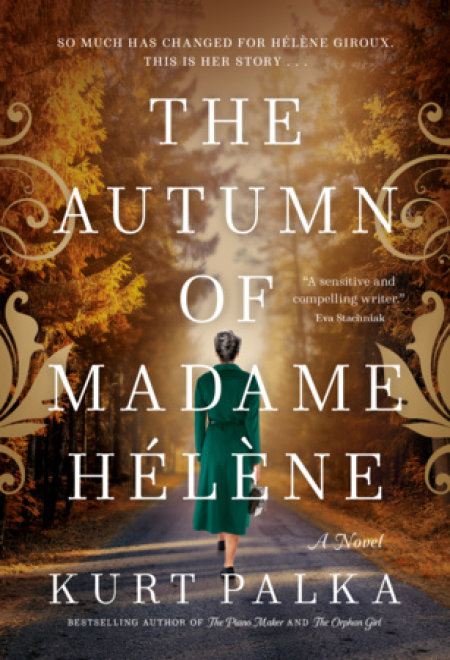 The Autumn of Madame Hélène