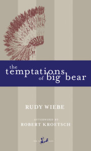 The Temptations of Big Bear 