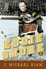 Excerpt from Eddie Shore and that Old-Time Hockey | Penguin Random