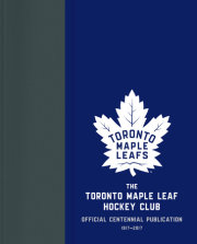 The Toronto Maple Leaf Hockey Club 