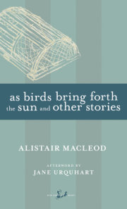 As Birds Bring Forth the Sun and Other Stories 