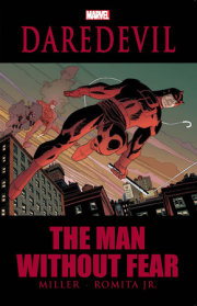 DAREDEVIL: THE MAN WITHOUT FEAR [NEW PRINTING] 