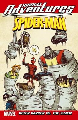 Couverture : Spiderman: Peter Parker vs. the X-Men